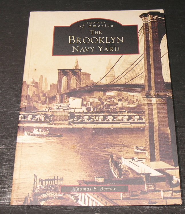 Images of America; The Brooklyn Navy Yard